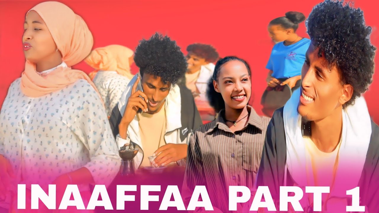 Diraama INAAFFAA KUTAA 1ffaa. 
