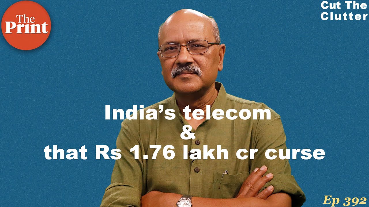 Who ruined India’s telecom story, and why we call it the decade-old curse of Rs 1.76 lakh crore