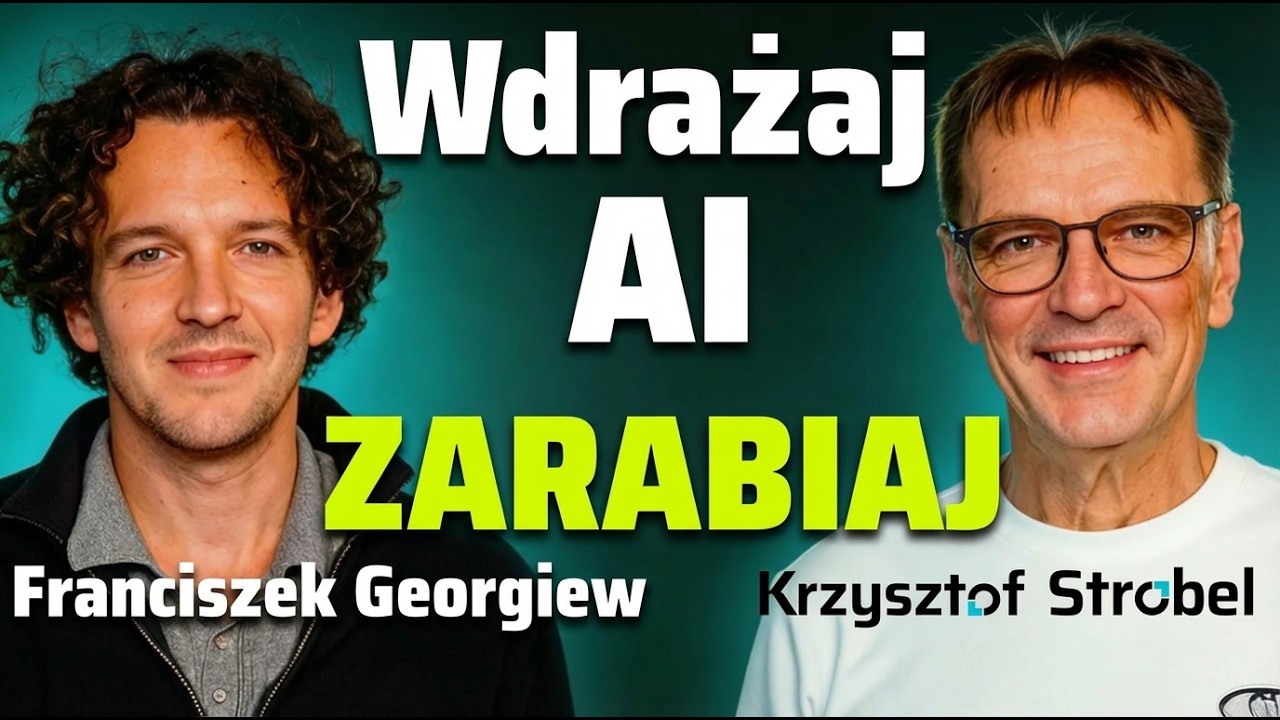 Wdrażaj AI, albo płać za iluzje. Franciszek Georgiew o biznesie, Dubaju i starych nawykach.
