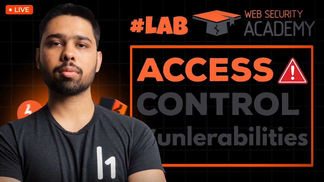 [LIVE] Access Control Vulnerabilities - PortSwigger Labs