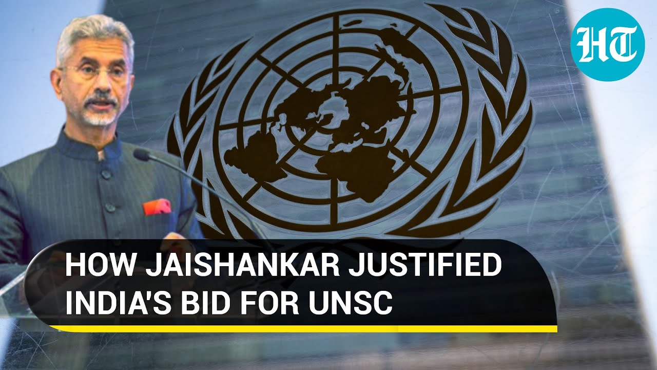 'Five nations cannot...: How Jaishankar defended India's case for UNSC membership