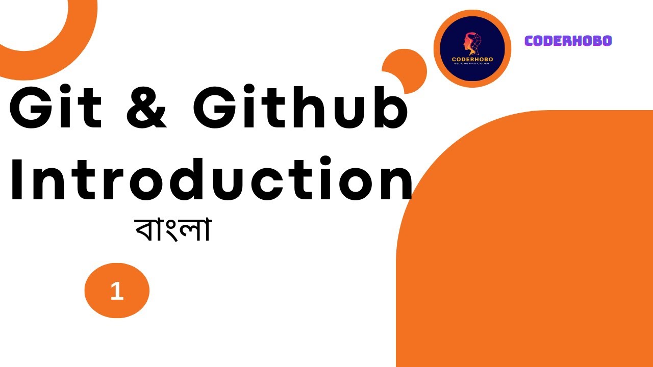 What is git and github introduction  in bangla. github bangla course CoderHobo #1