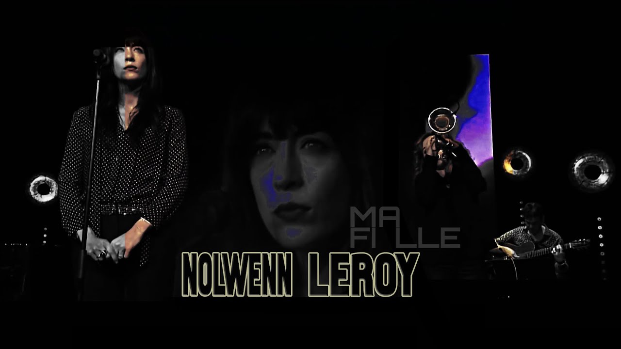 Nolwenn Leroy Lyrics - 