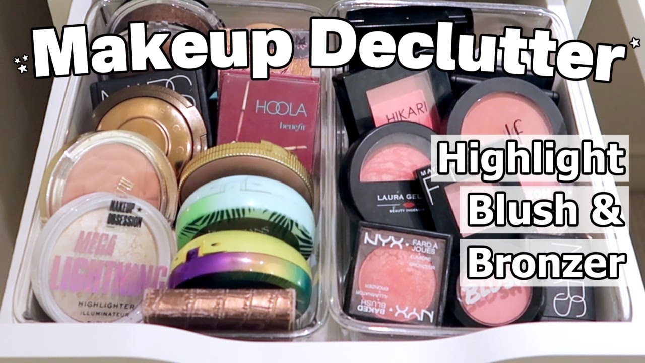 Bronzer, Blush & Highlighter Collection (+ Declutter)