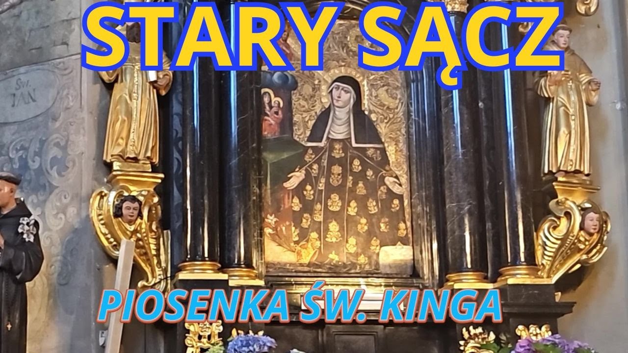 #10 Ballada o św. Kindze - Stary Sącz i legenda św. Kingi ✨🎥 4K 🎵👑🏰🙏