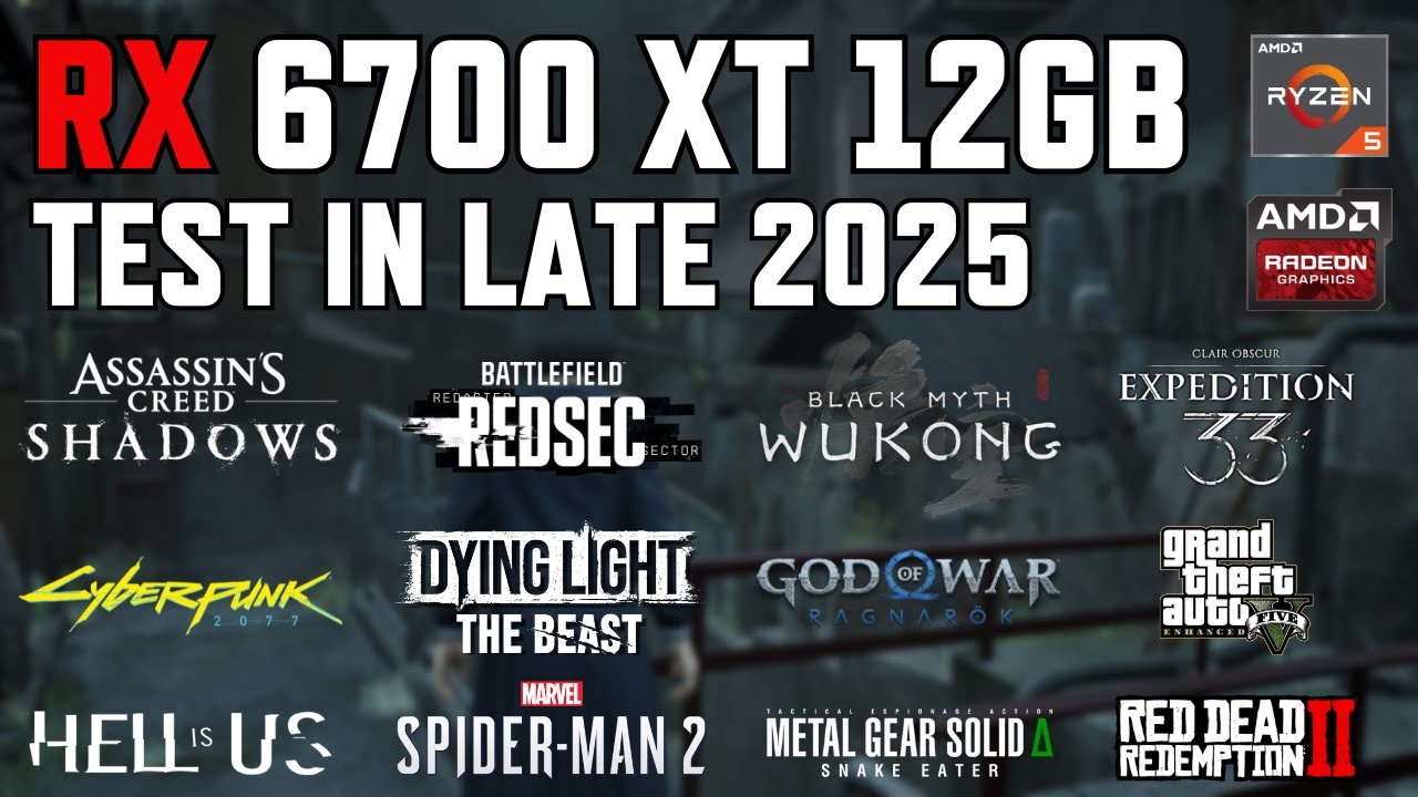 RX 6700 XT 12GB - Test in 15 Games in Late 2025