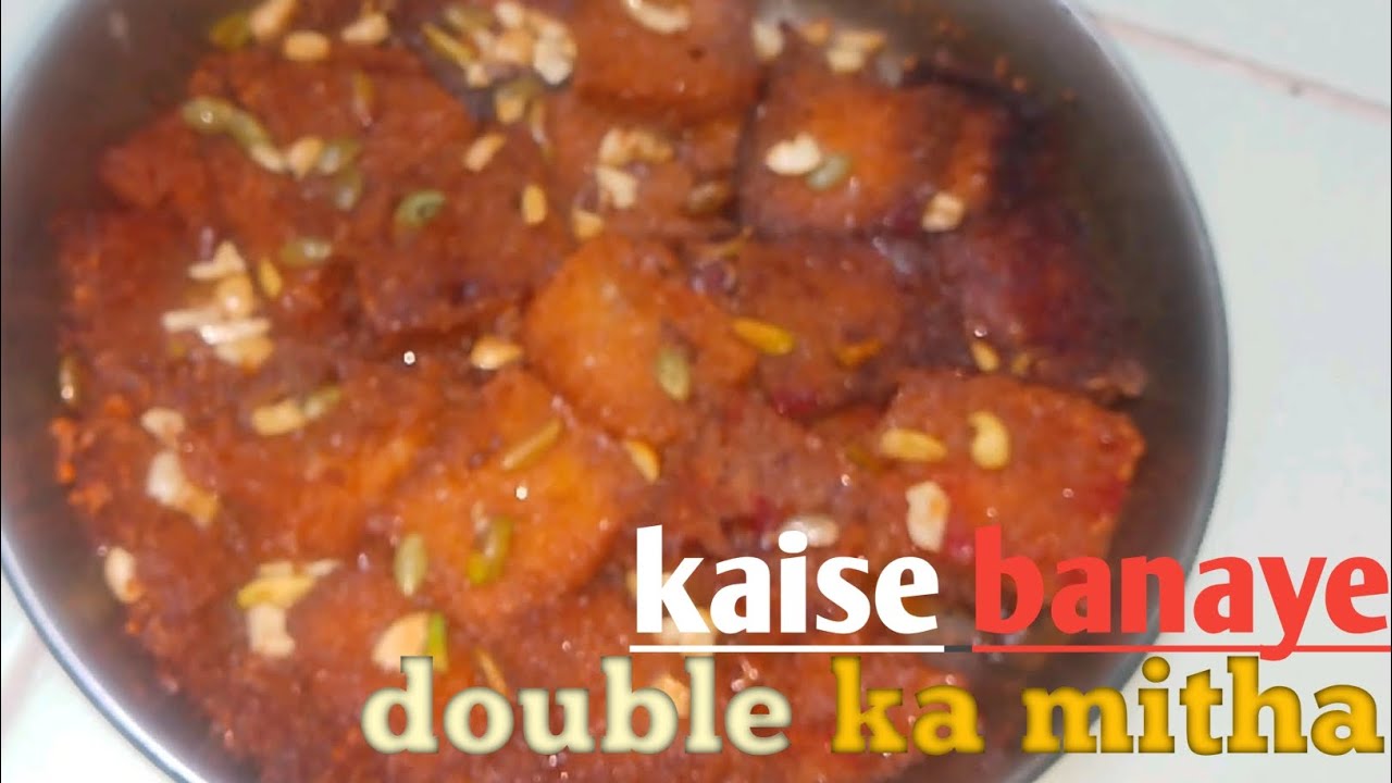 Hyderabadi double ka meetha ki easy recipe 😋