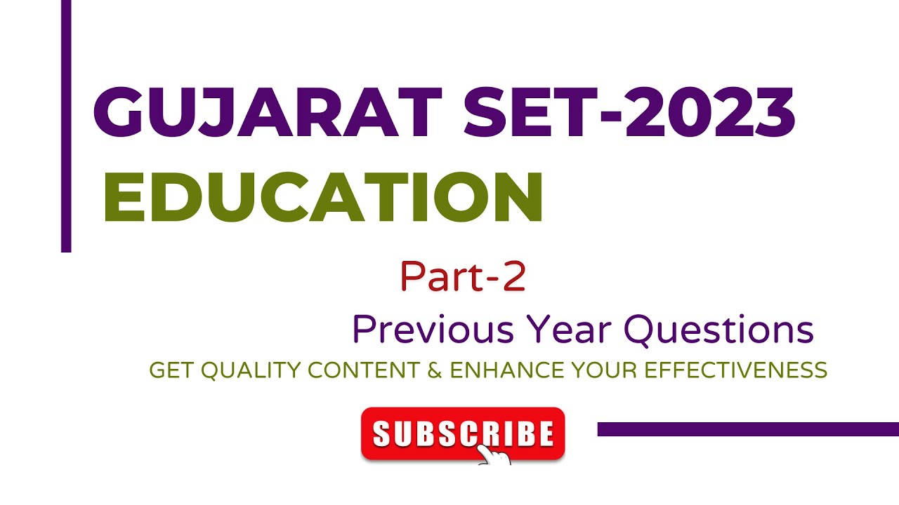 Gujarat SET 2023 Education Paper Discussion Part 2 SET, UGC NET & Assistant Professor Exams