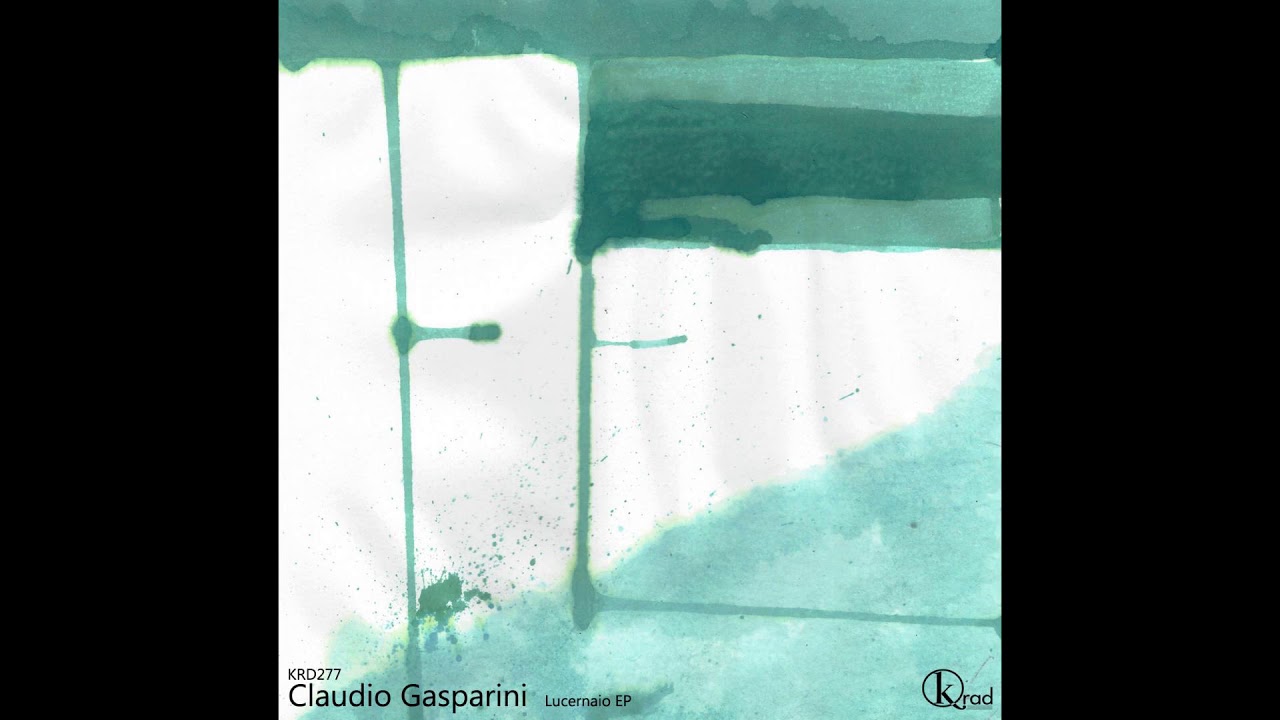 Claudio Gasparini - Lucernaio (Original Mix)