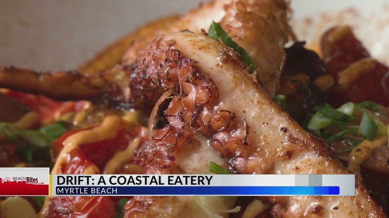 Beach Bites -- Drift: A Coastal Eatery