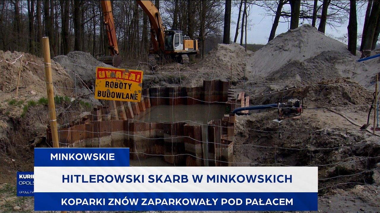 Hitlerowski skarb w Minkowskich. Koparki zn&oacute;w zaparkowały pod pałacem