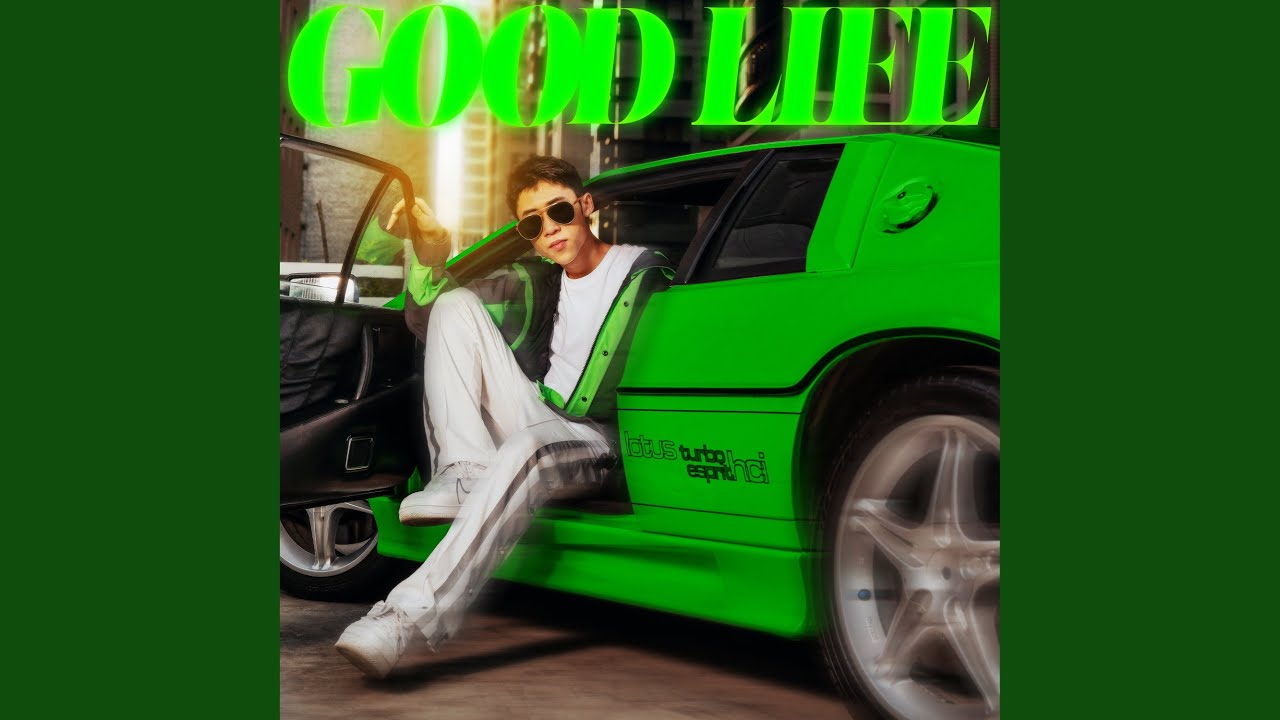 Good Life