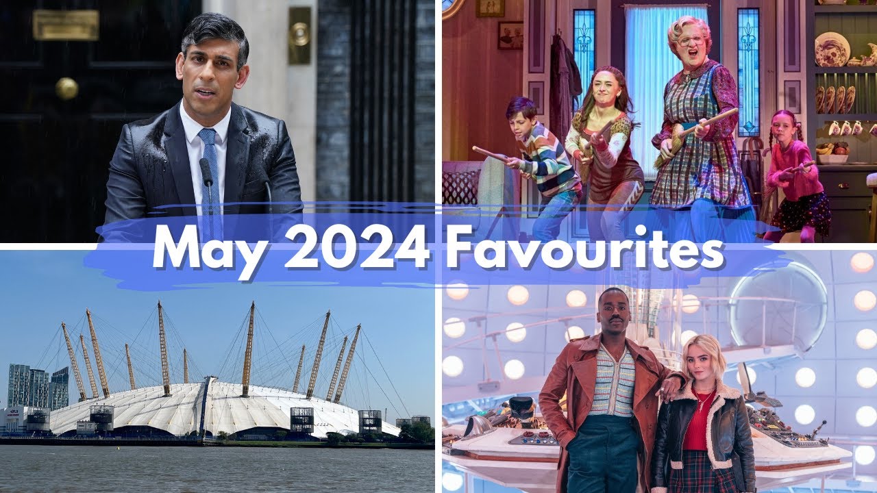 May 2024 Favourites