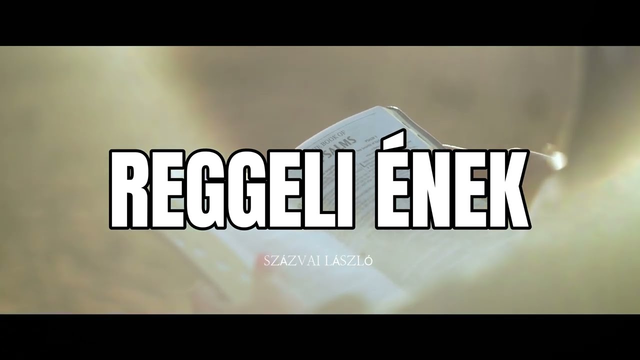 Reggeli ének