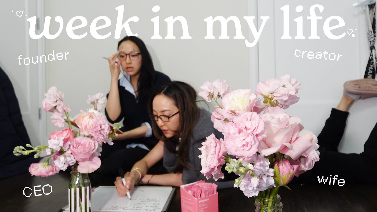 Week In My Life as a 33 year old CEO, Founder, Creator, Wife... and anything in between