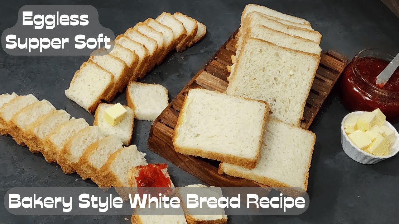 Bakery Style White Bread Recipe | सुपर सौफ्ट ब्रेड | Eggless and Easy Homemade White Bread