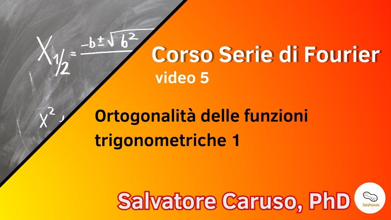 Corso Serie di Fourier - video 5