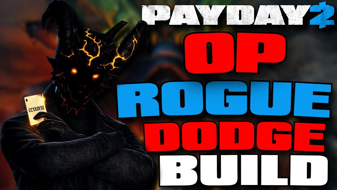 Payday 2 Rogue Dodge Build In 2026 (DSOD BUILD)
