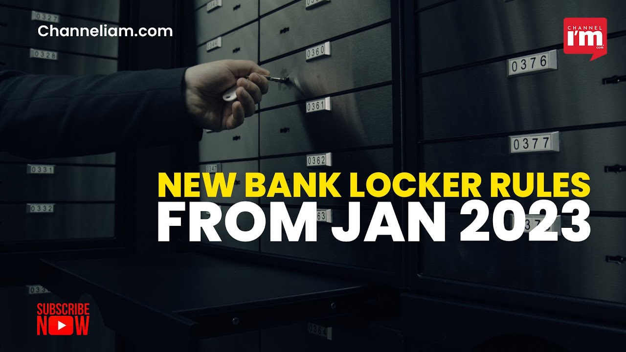 Bank locker rules to change from January 2023