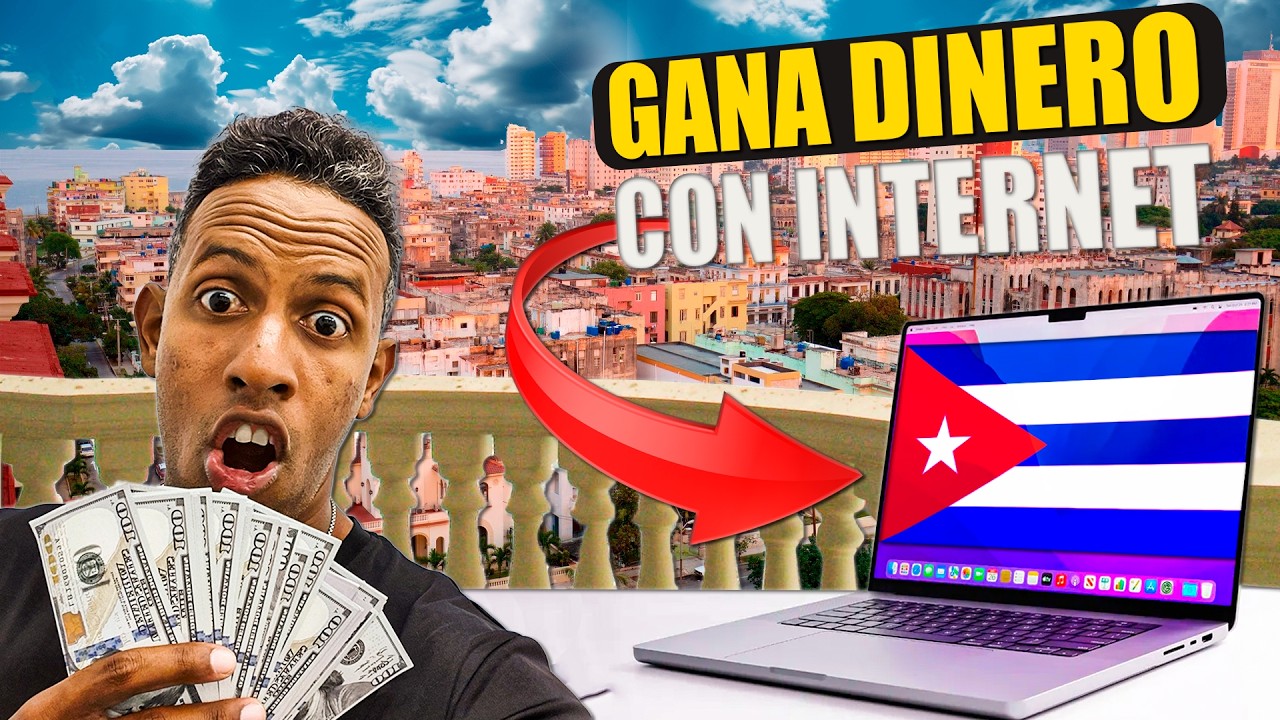 5 formas de Ganar DINERO por INTERNET desde Cuba.