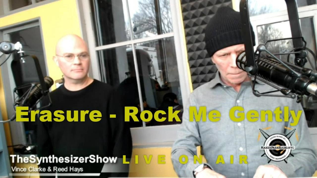 The Synthesizer Show #1 - Erasure 'Rock Me Gently'