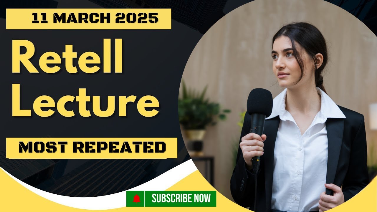 Retell Lecture PTE Speaking - #March 2025 - Prediction Practice