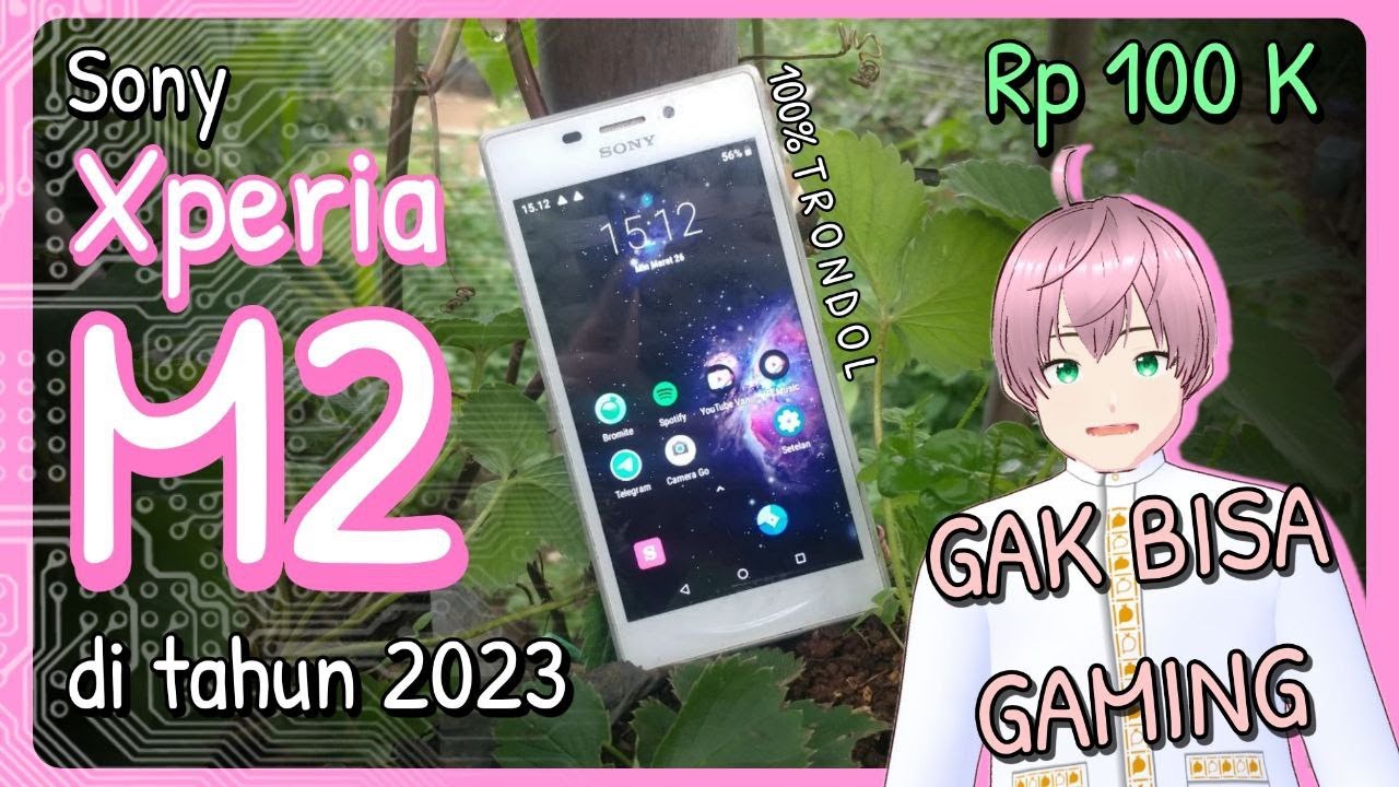 Review Sony Xperia M2 di tahun 2023 - GAK BISA GAMING 