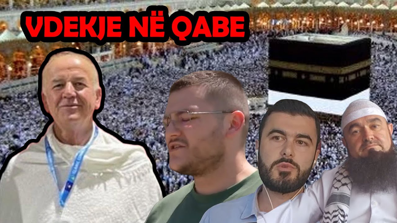 VDEKJE NË QABE gjatë Haxhit – Shenjë Hyjnore? Flasin Hoxhallarët dhe Familja