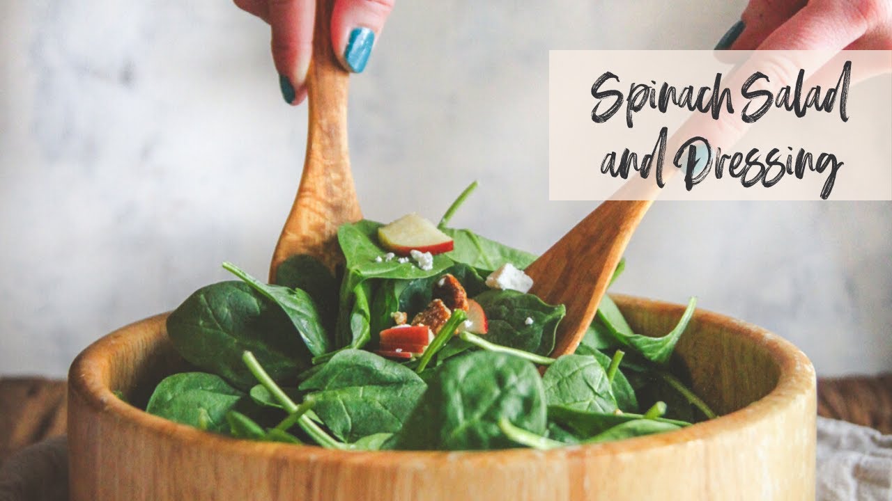 How to Make a Spinach Salad & Salad Dressing Recipe