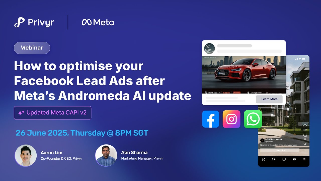 How to optimise your Facebook Lead Ads after Meta’s Andromeda AI update + Updated Meta CAPI v2