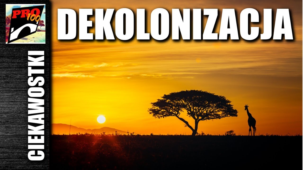 DEKOLONIZACJA w 10 MINUT
