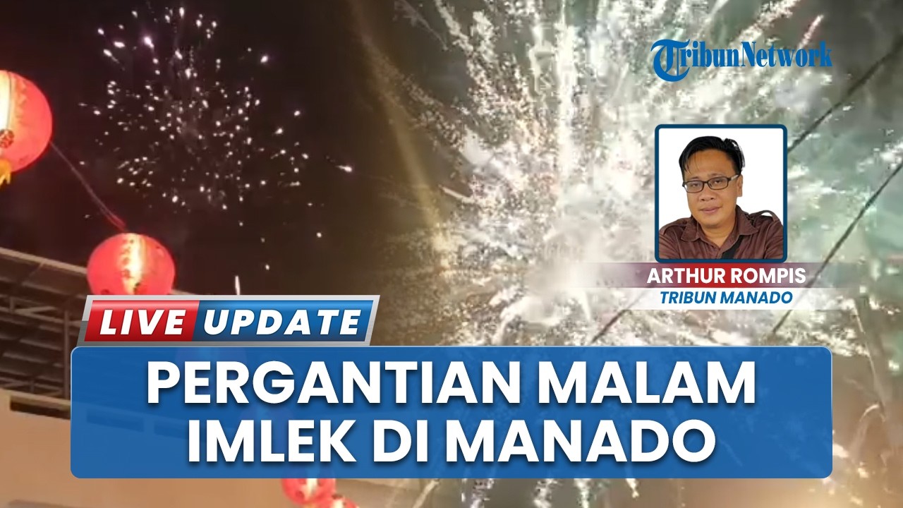 Antusias Imlek 2026 di Kampung Cina Manado, Warga Rayakan Pesta Kembang Api di Tengah Hujan Deras
