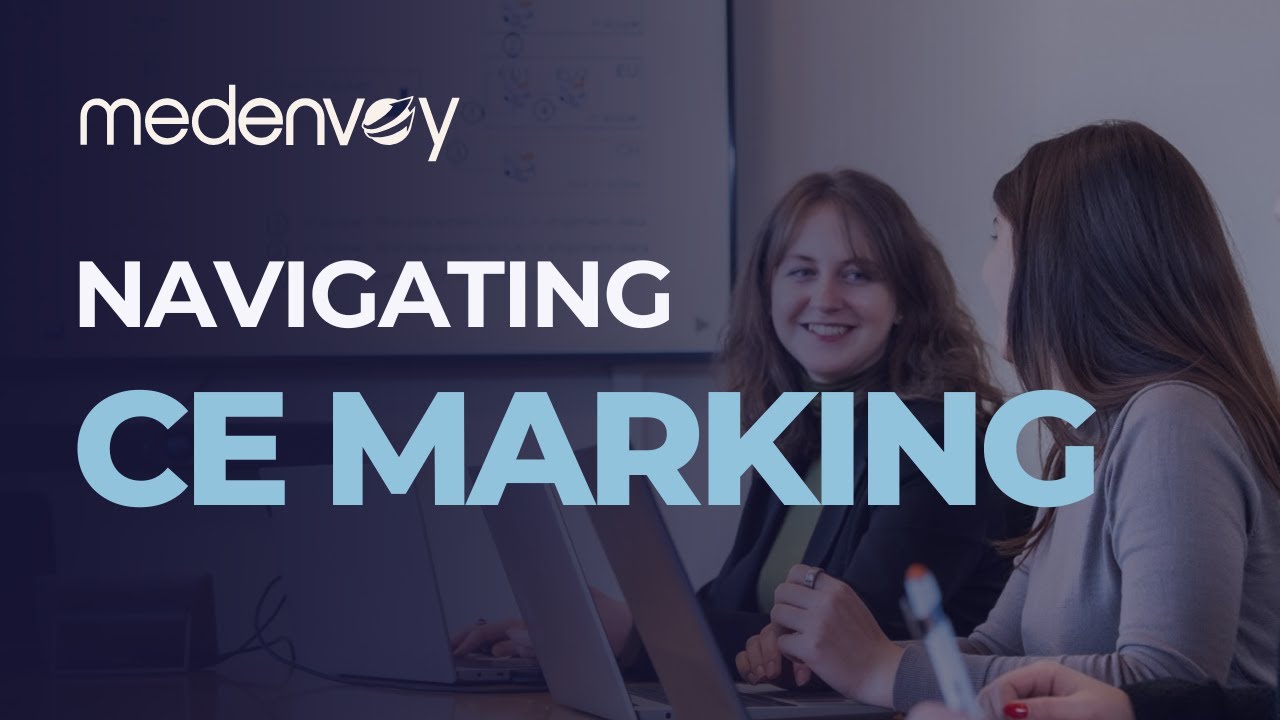 CE Marking: Navigating the Challenges Faced by Medical Device Manufacturers