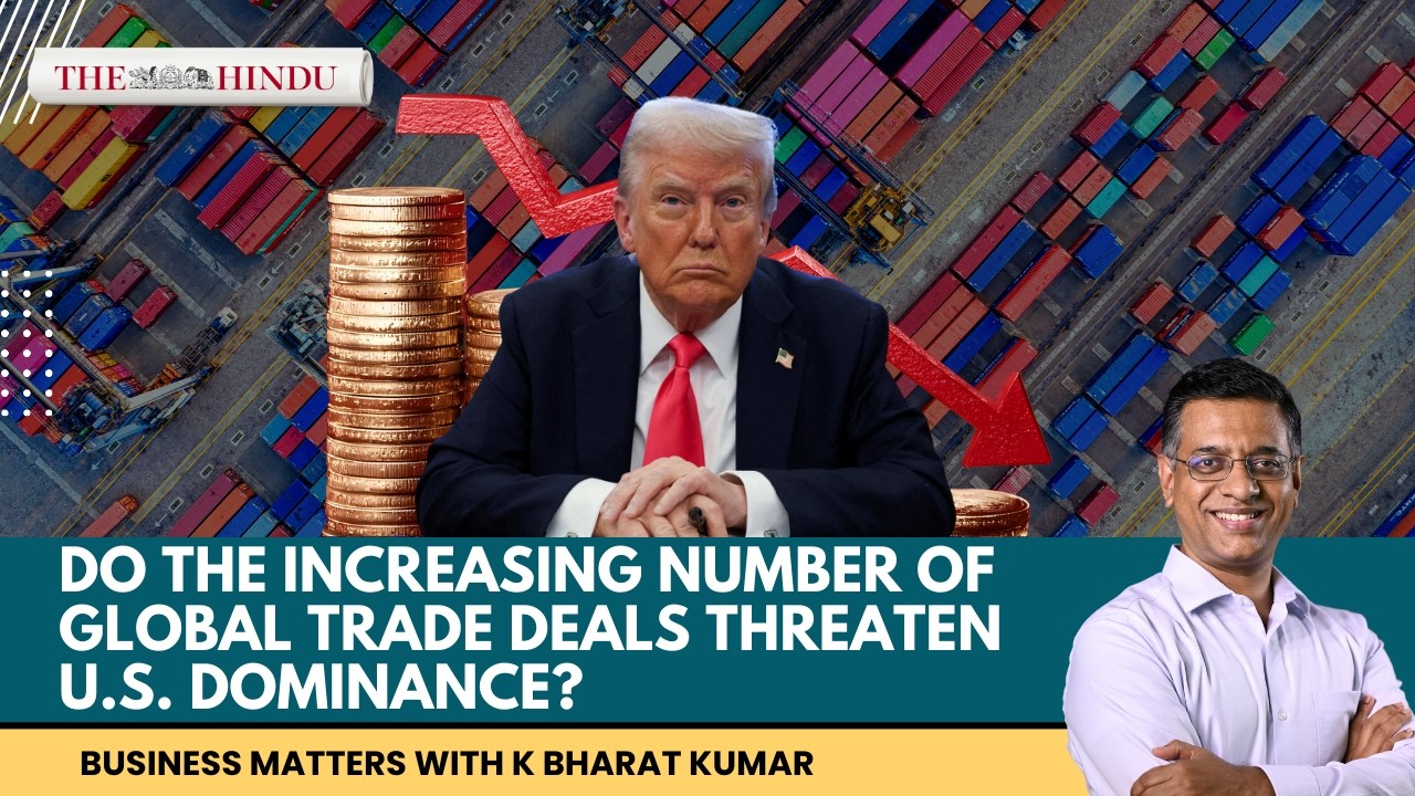 Does the India-EU Deal signal the changing world economic order? | Business Matters