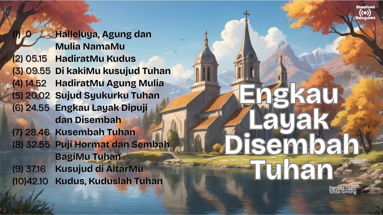 ENGKAU LAYAK DISEMBAH