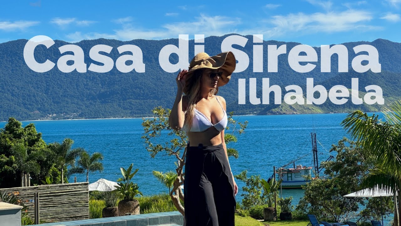 Casa di Sirena Ilhabela - Roteiro de 3 dias | Gastronomia | Dicas | Cachoeiras | O que fazer e mais