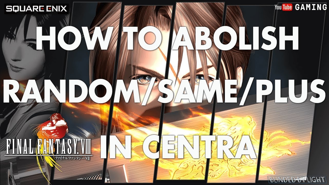 Final Fantasy VIII - How to Abolish Random/Plus/Same in Centra (Edea's House | No Ragnarok Required)