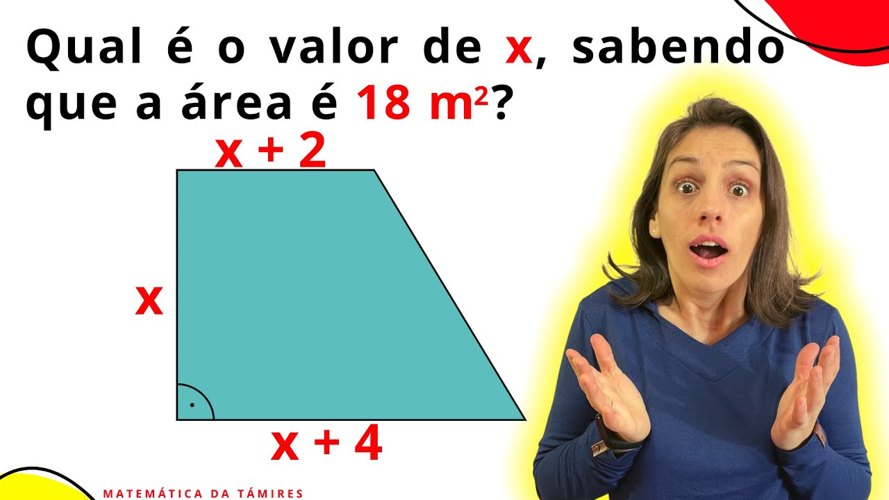APRENDA A CALCULAR A ÁREA DO TRAPÉZIO E ENTENDER A FÓRMULA!