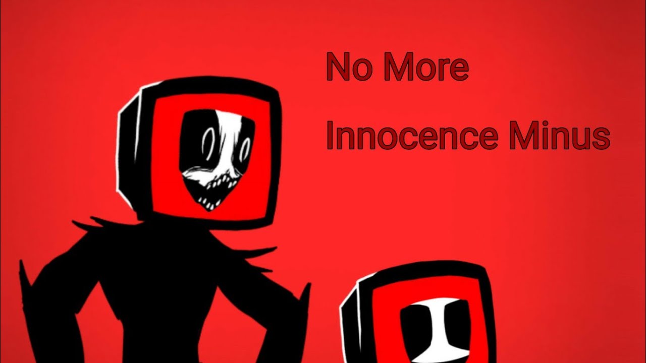 no more innocence minus