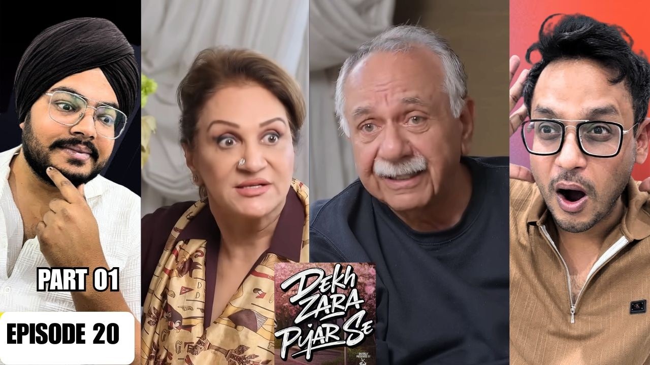 Dekh Zara Pyar Se Episode 20 | Part 01 | Reaction | This Confrontation Changed Everything