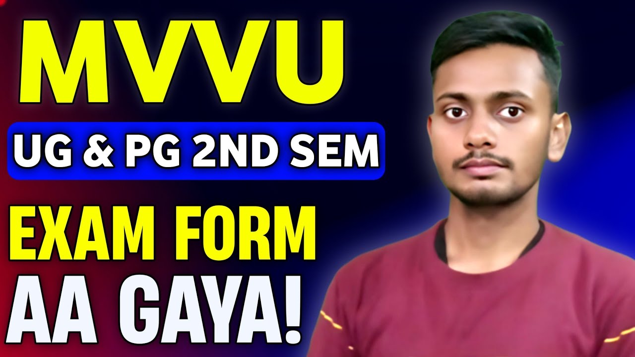 MVVU UG & PG 2nd Semester Examination Form 2026 | MVVU UG & PG 2nd Semester Exam Date 2026