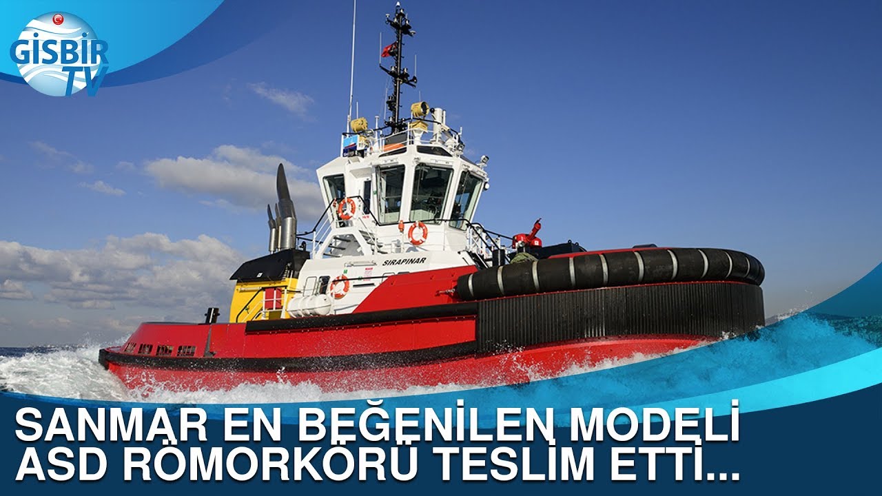 Sanmar en beğenilen modeli ASD römorkörü teslim etti