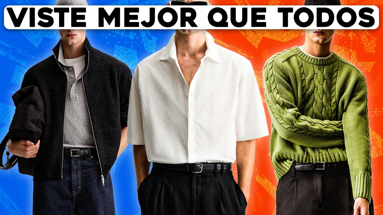 Cómo VESTIR MEJOR que el 99% de los HOMBRES