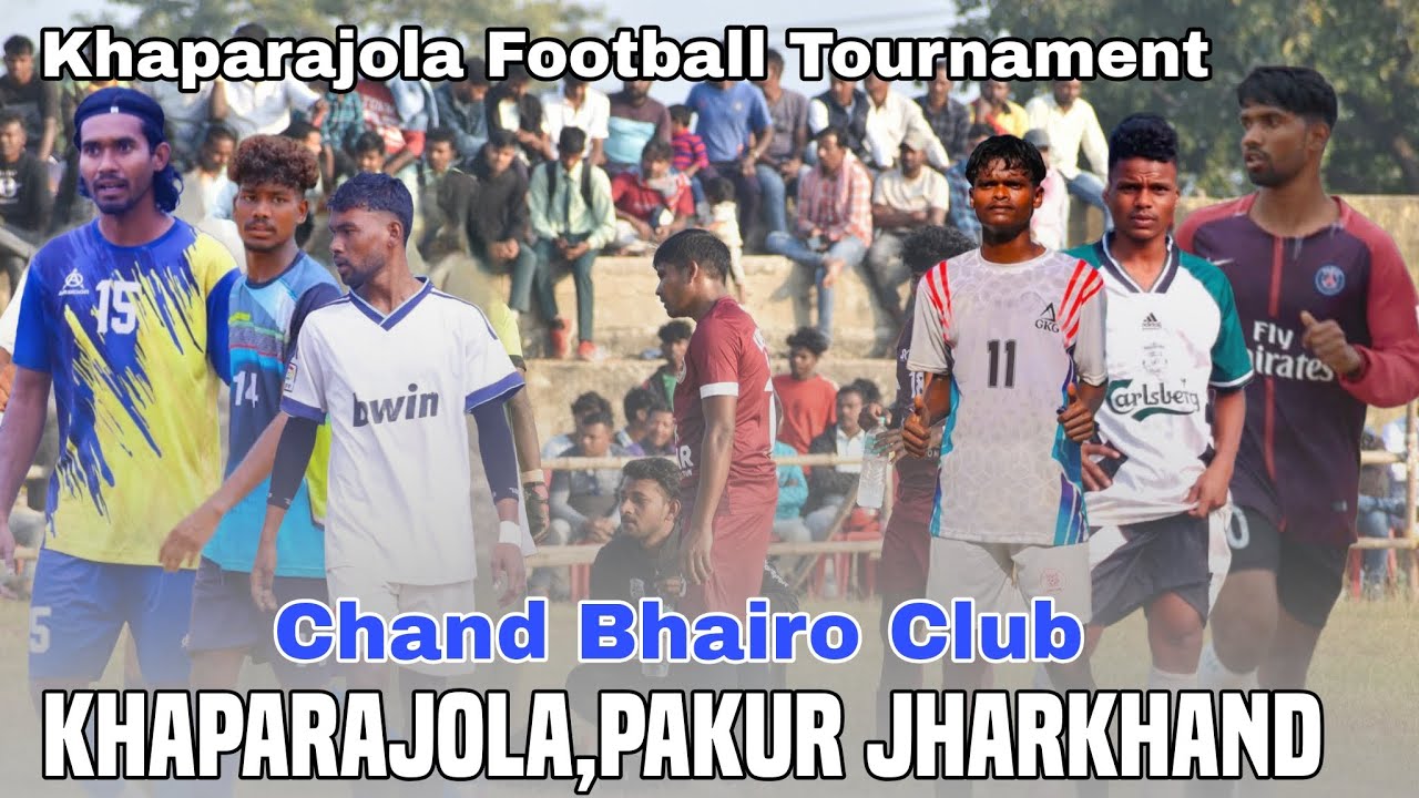 Day 1 l Khaparajola ( Pakur) Football Championship 2026