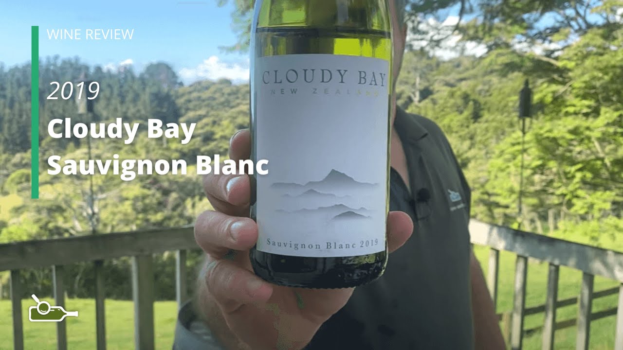 Wine Review: Cloudy Bay Marlborough Sauvignon Blanc 2019 (Revisited)