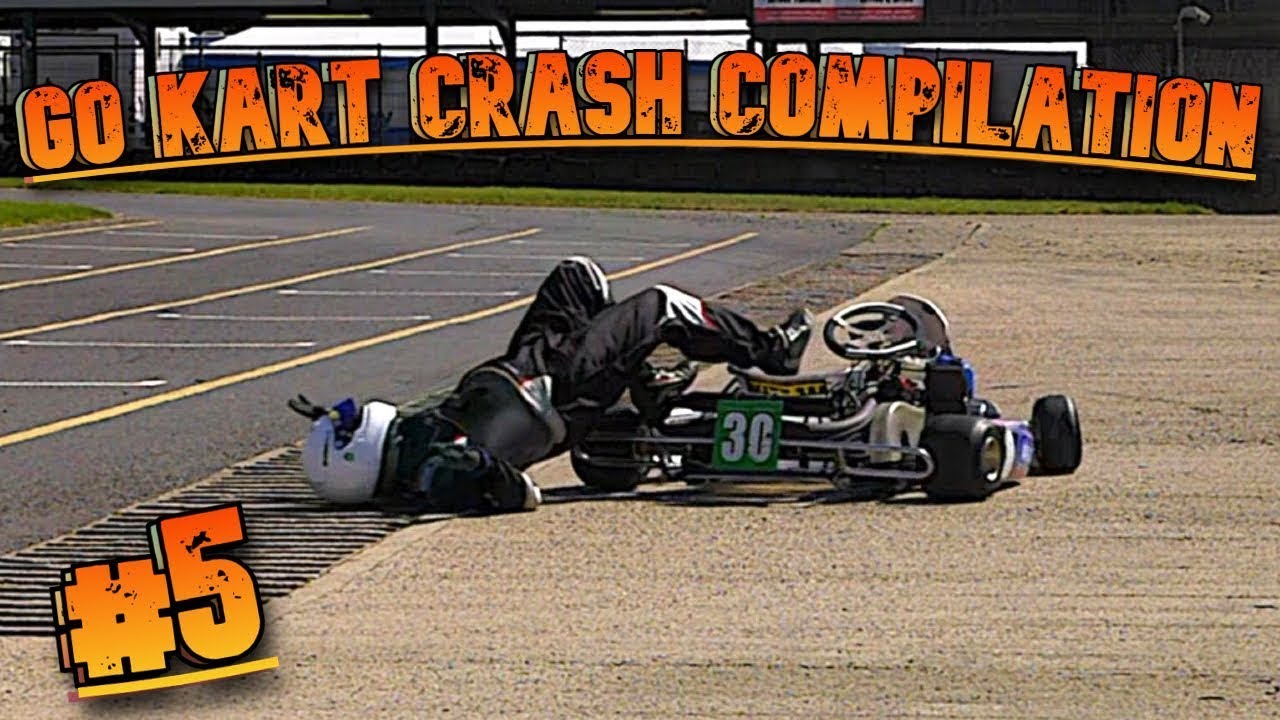 Go Kart Crash & Fails Compilation #5