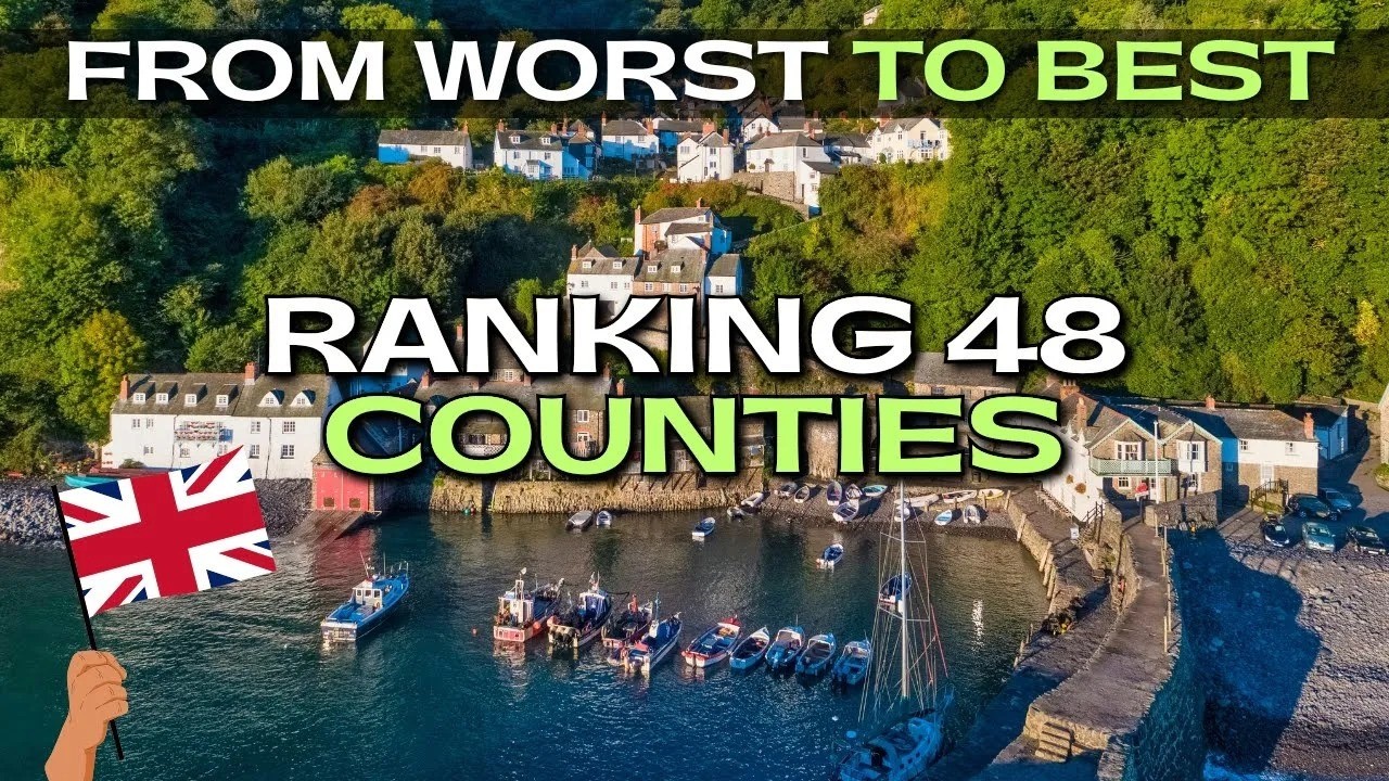 England’s 48 Counties Ranked From WORST to BEST