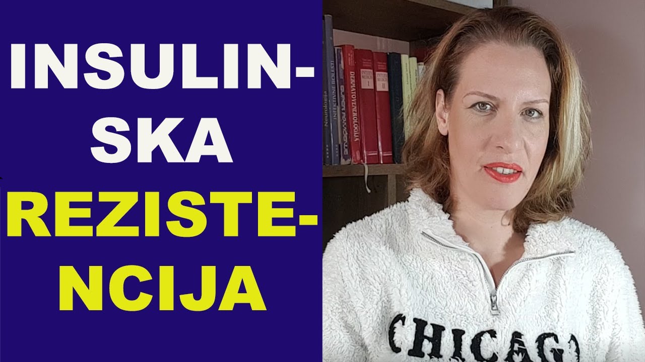 INSULINSKA REZISTENCIJA, otpornost na insulin, predijabetes/dr Bojana Mandić