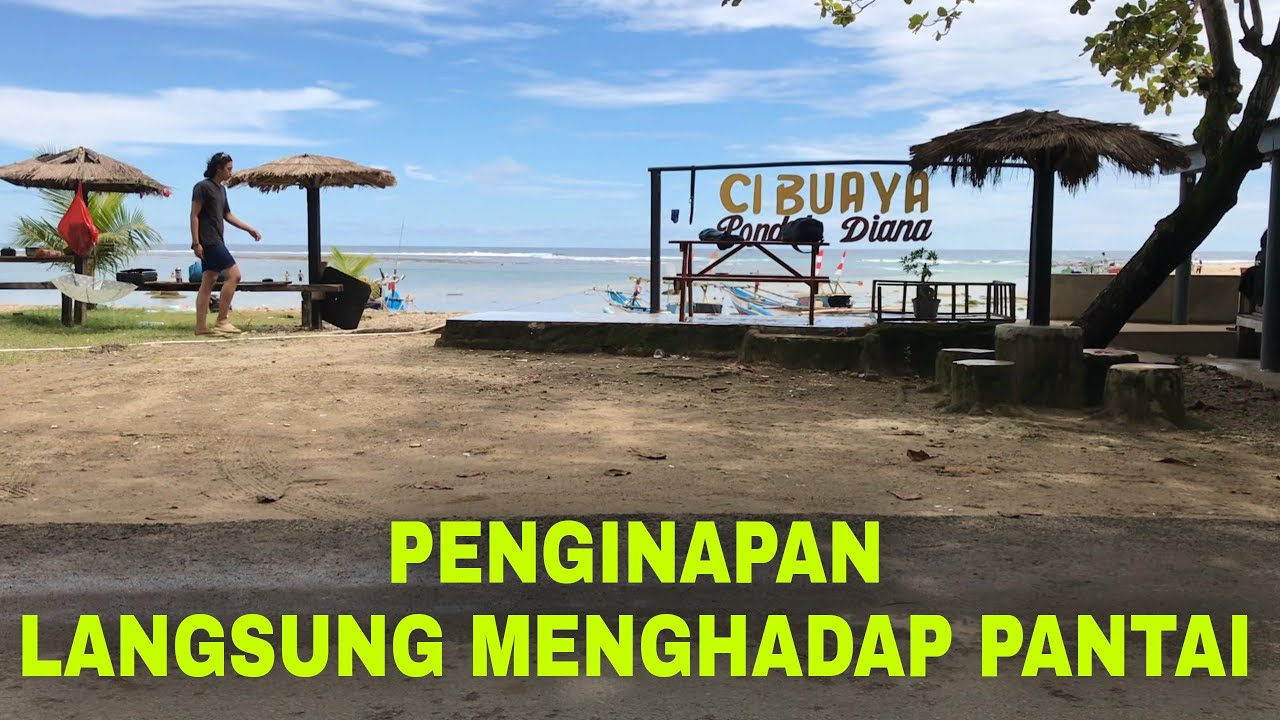 Penginapan di depan pantai Cibuaya Ujung Genteng, sederhana untuk keluarga !