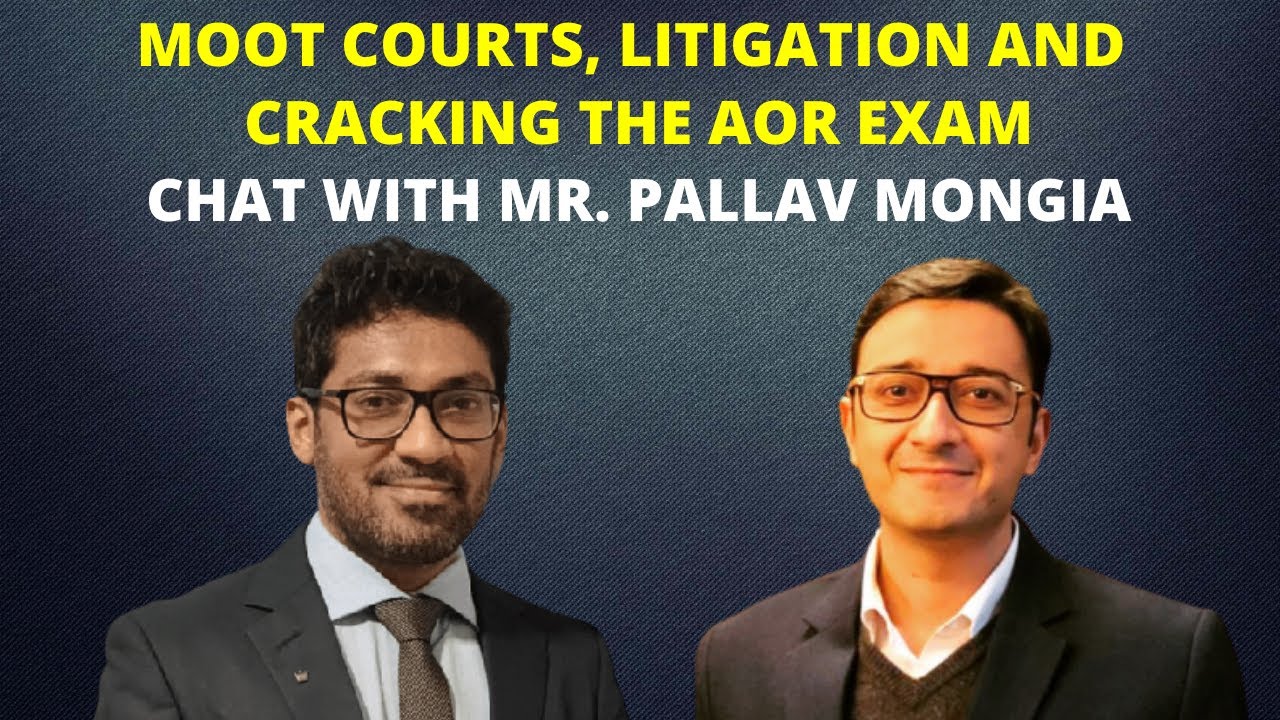 Legal Chat Series (Chapter 62)| Moot Courts, Litigation and Cracking the AOR Exam
